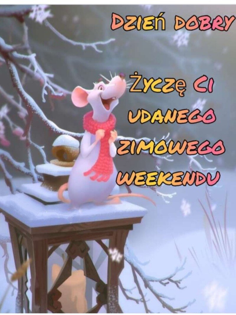 Życzę udanego weekendu