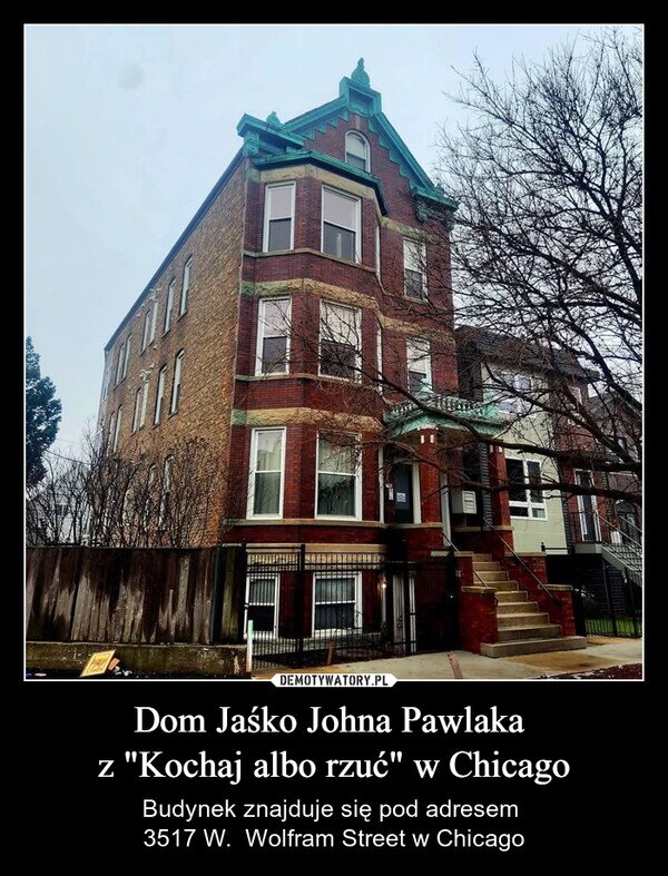 Dom Jaśko Johna Pawlaka z "Kochaj albo rzuć" w Chicago