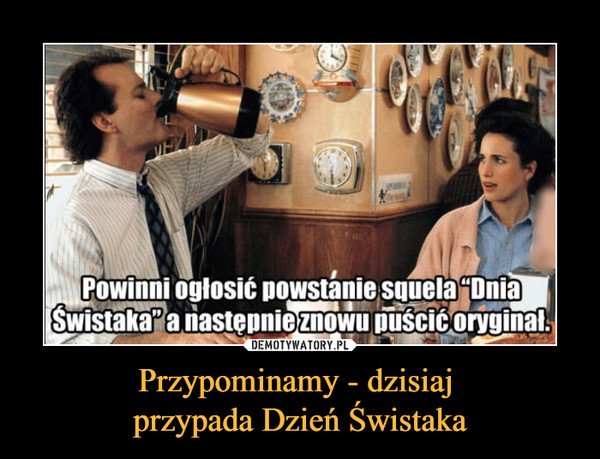 Przypominamy - dzisiaj przypada Dzień Świstaka